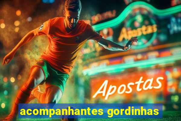 acompanhantes gordinhas